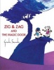 Zig and Zag and the Magic Door - Illustrated Album (Paperback) - Guisela Samudio Photo