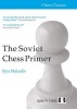 Soviet Chess Primer (Paperback) - Ilya Maizelis Photo