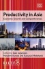 Productivity in Asia - Economic Growth and Competitiveness (Hardcover, illustrated edition) - Dale Jorgenson Photo