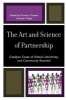 The Art and Science of Partnership - Catalytic Cases of School, University, and Community Renewal (Paperback) - Thomas S Poetter Photo