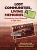 Lost Communities, Living Memories - Remembering Forced Removals in Cape Town (Paperback) - Sean Field Photo