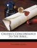 Cruden's Concordance to the Bible... (Paperback) - Alexander Cruden Photo