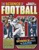 The Science of Football - The Top Ten Ways Science Affects the Game (Paperback) - Gregory Nicolai Photo