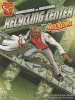 Engineering an Awesome Recycling Center with Max Axiom, Super Scientist (Paperback) - Nikole Brooks Bethea Photo