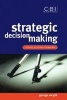 Strategic Decision Making - A Best Practice Blueprint (Paperback) - George Wright Photo