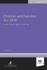 Children and Families Act 2014 - Family Justice Under the New Law (Paperback) - Noel Arnold Photo