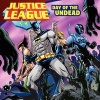 Justice League: Day of the Undead (Paperback) - John Sazaklis Photo