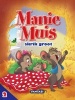 Manie Muis Skrik Groot, Boek 2 (Afrikaans, Staple bound) - Delphine Lacharron Photo