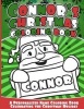 Connor's Christmas Coloring Book - A Personalized Name Coloring Book Celebrating the Christmas Holiday (Paperback) - Connor Books Photo