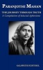 Paranjothi Mahan - The Journey Through Truth- A Compilation of Selected Aphorisms (Paperback) - Mrs Kalawathi Schuebel Photo