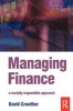 Managing Finance - A Socially Responsible Approach (Paperback) - David Crowther Photo