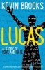 Lucas (Paperback, 2nd Revised edition) - Kevin Brooks Photo