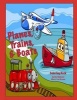 Planes, Trains, & Boats Coloring Book (Paperback) - Sandy Mahony Photo