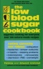 The Low Blood Sugar Cookbook - Sugarless Cooking for Everyone (Paperback) - Patricia Krimmel Photo