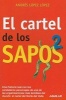 El Cartel de los Sapos 2 (Spanish, Paperback) - Andres Lopez Lopez Photo