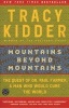 Mountains Beyond Mountains (Paperback) - Kidder Tracy Photo