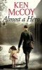 Almost a Hero (Paperback, New) - Ken McCoy Photo