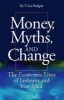 Money, Myths, and Change - The Economic Lives of Lesbians and Gay Men (Paperback) - MV Lee Badgett Photo