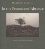 In the Presence of Absence (Paperback) - Mahmoud Darwish Photo