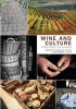 Wine and Culture - Vineyard to Glass (Paperback, New) - Rachel E Black Photo