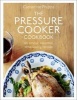 The Pressure Cooker Cookbook (Hardcover) - Catherine Phipps Photo