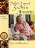 's Southern Memories - Recipes and Reminiscences (Paperback) - Nathalie Dupree Photo