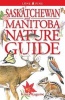 Saskatchewan and Manitoba Nature Guide (Paperback) -  Photo