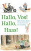 Hallo, Vos! Hallo, Haas!, Boek 4 (Afrikaans, Paperback) - Sylvia Van Den Heede Photo