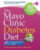  Diabetes Diet - The #1 New York Bestseller Adapted for People with Diabetes (Paperback, First Trade Paper ed) - Mayo Clinic Photo