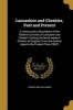 Lancashire and Cheshire, Past and Present - A History and a Description of the Palatine Counties of Lancaster and Chester Forming the North-Western Division of England, from the Earliest Ages to the Present Time (1867) (Paperback) - Thomas 1806 1881 Baine Photo