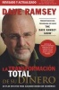 La Transformacion Total de Su Dinero - Un Plan Efectivo Para Alcanzar Bienestar Economico (English, Spanish, Paperback) - Dave Ramsey Photo