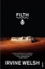 Filth (Paperback, Reissue) - Irvine Welsh Photo