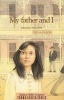 My Father and I (Paperback) - Michael Williams Photo