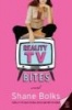 Reality TV Bites (Paperback) - Shane Bolks Photo