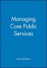 Managing Core Public Services (Hardcover) - David McKevitt Photo