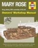 Mary Rose - King Henry VIII's Warship 1510-45 - Insights into the Construction, Operation, Rescue and Restoration of a Great Tudor Ship and its Contents (Hardcover) - Brian Lavery Photo