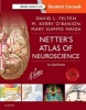 Netter's Atlas of Neuroscience (Paperback, 3rd Revised edition) - David L Felten Photo