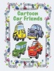 Cartoon Car Friends Coloring Book (Paperback) - Sandy Mahony Photo