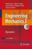 Engineering Mechanics 3 - Dynamics (Paperback, 2nd ed. 2014) - Dietmar Gross Photo