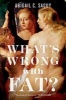 What's Wrong with Fat? (Paperback) - Abigail C Saguy Photo