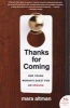 Thanks for Coming - One Young Woman's Quest for an Orgasm (Paperback) - Mara Altman Photo