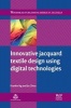 Innovative Jacquard Textile Design Using Digital Technologies (Hardcover, New) - Frankie Ng Photo