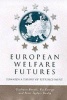 European Welfare Futures - Towards a Theory of Retrenchment (Paperback) - Giuliano Bonoli Photo