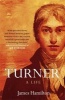 Turner - A Life (Paperback, Revised) - James Hamilton Photo