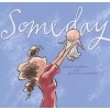 Someday (Hardcover) - Alison McGhee Photo