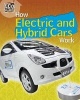 How Electric and Hybrid Cars Work (Hardcover, Illustrated edition) - Louise Spilsbury Photo