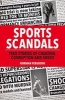 Sports Scandals - True Stories of Cheating, Corruption and Greed (Paperback) - Norman Ferguson Photo