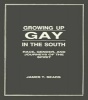 Growing Up Gay in the South (Hardcover) - James T Sears Photo