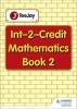 TeeJay Maths, Bk.2 - Int-2-Credit Maths (Paperback) - Tom Strang Photo