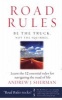 Road Rules - Be the Truck. Not the Squirrel. Learn the 12 Essential Rules for Navigating the Road of Life (Hardcover) - Andrew J Sherman Photo